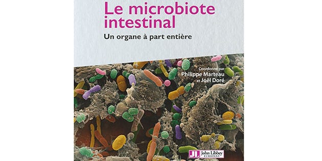 Le microbiote intestinal, un organe à part entière