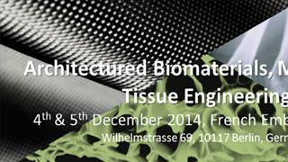 Symposium sur les biomatériaux architecturés pour application médicale