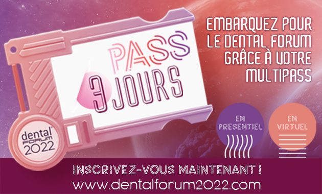 Dental Forum : vers de nouveaux horizons