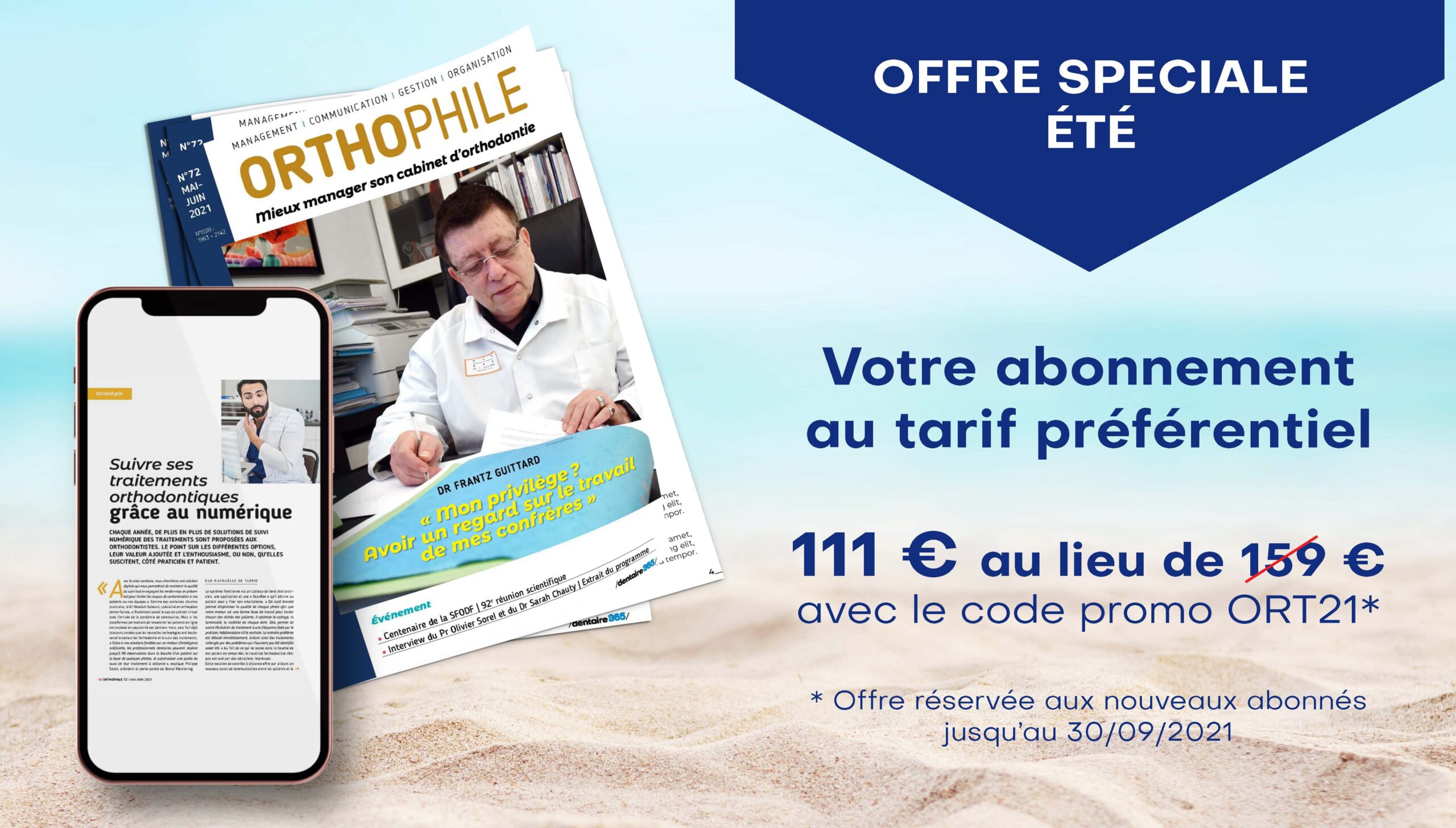 Orthophile : la revue leader dans la gestion de votre cabinet d’orthodontie