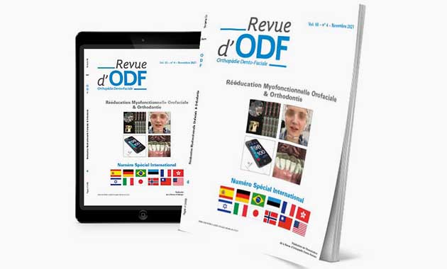 La Revue d’ODF – N°55-4 : Rééducation Myofonctionnelle Orofaciale & Orthodontie