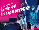 Exposition : Imagerie biomédicale, la vie en transparence