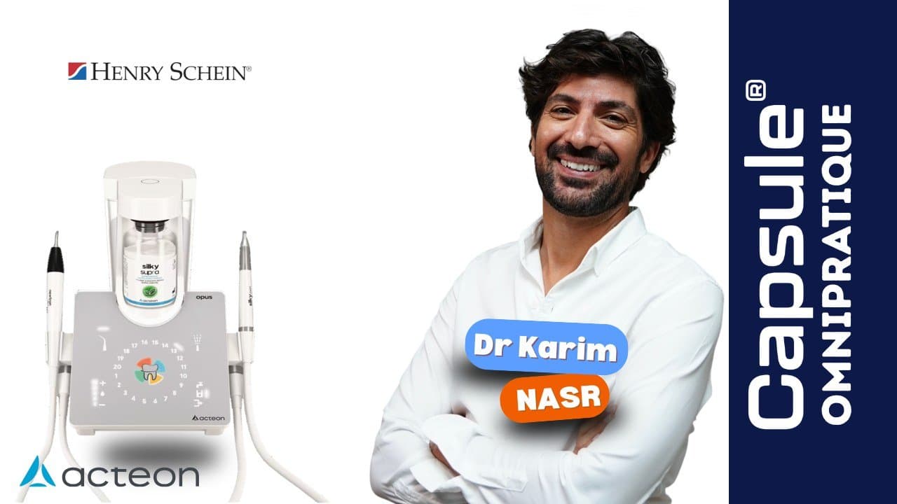 Decouverte clinique du pack Opus F11901 Satelec Acteon Dr Karim Nasr