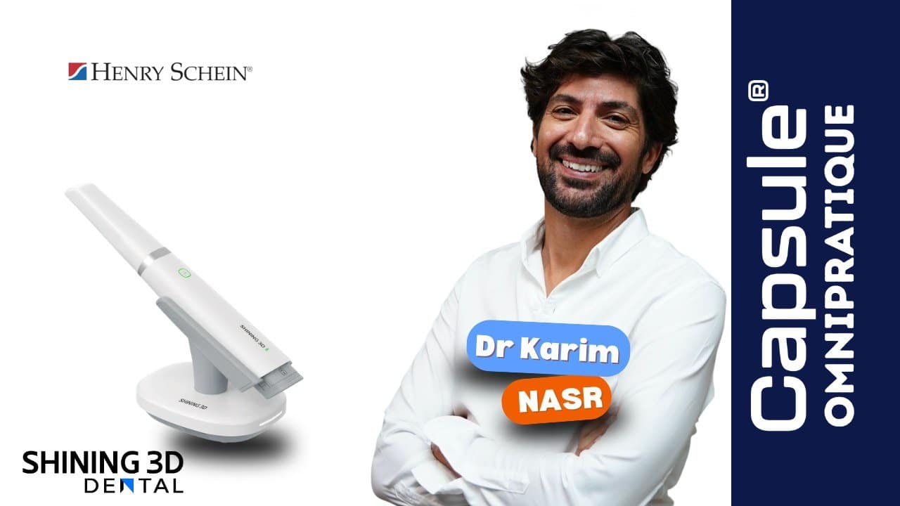Decouverte clinique camera Shining 3D Aoralscan Elite Wireless Dr Karim Nasr