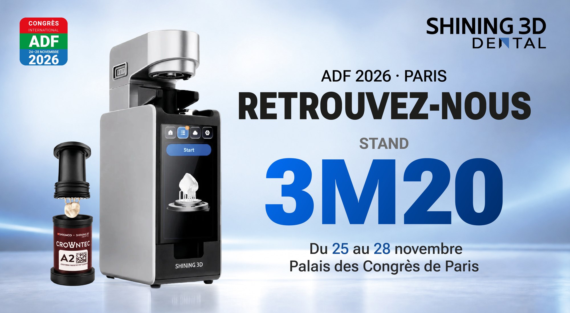 Retrouvez SHINING 3D Dental et Ceramix-Nano à l’ADF 2026, stand 3M20, Palais des Congrès de Paris